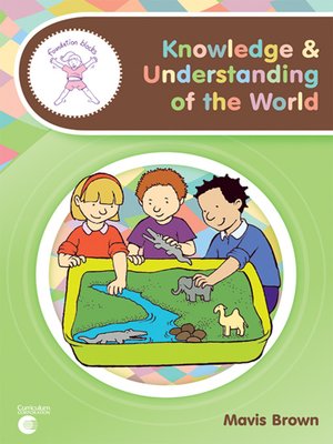 cover image of Knowledge and Understanding of the World